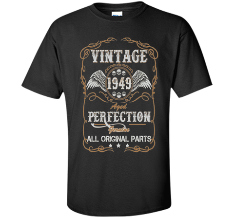Birthday Gift Vintage 1949 All Original Parts T-Shirt