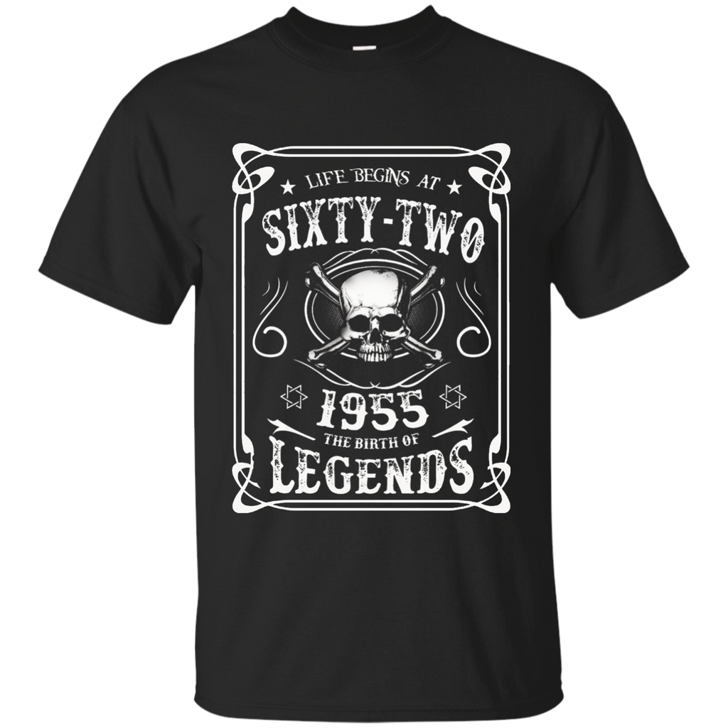 Life begins at 62 - 1955 - the birth of legends (v.2017) Custom Ultra Cotton T-Shirt