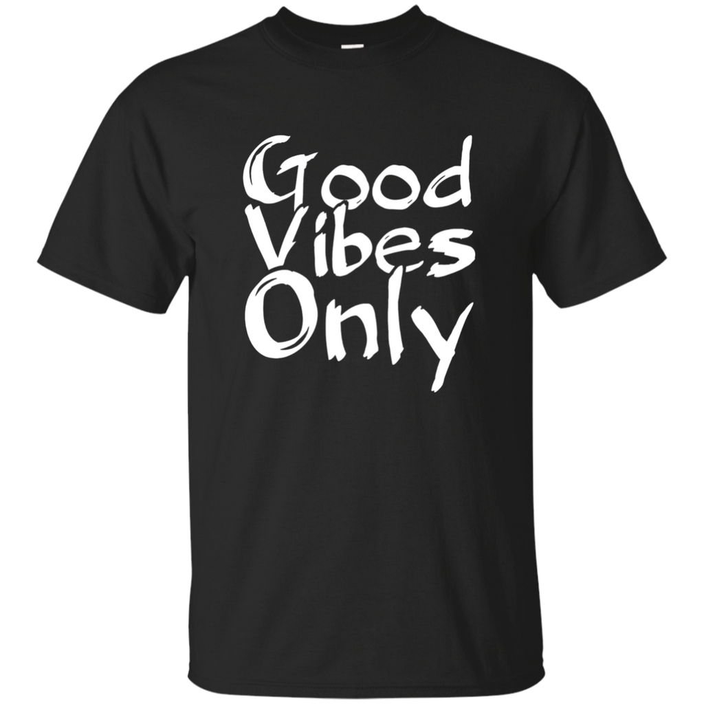 Good Vibes Only Positive Vibes Mindfulness T-shirt G200 Gildan Ultra Cotton T-Shirt