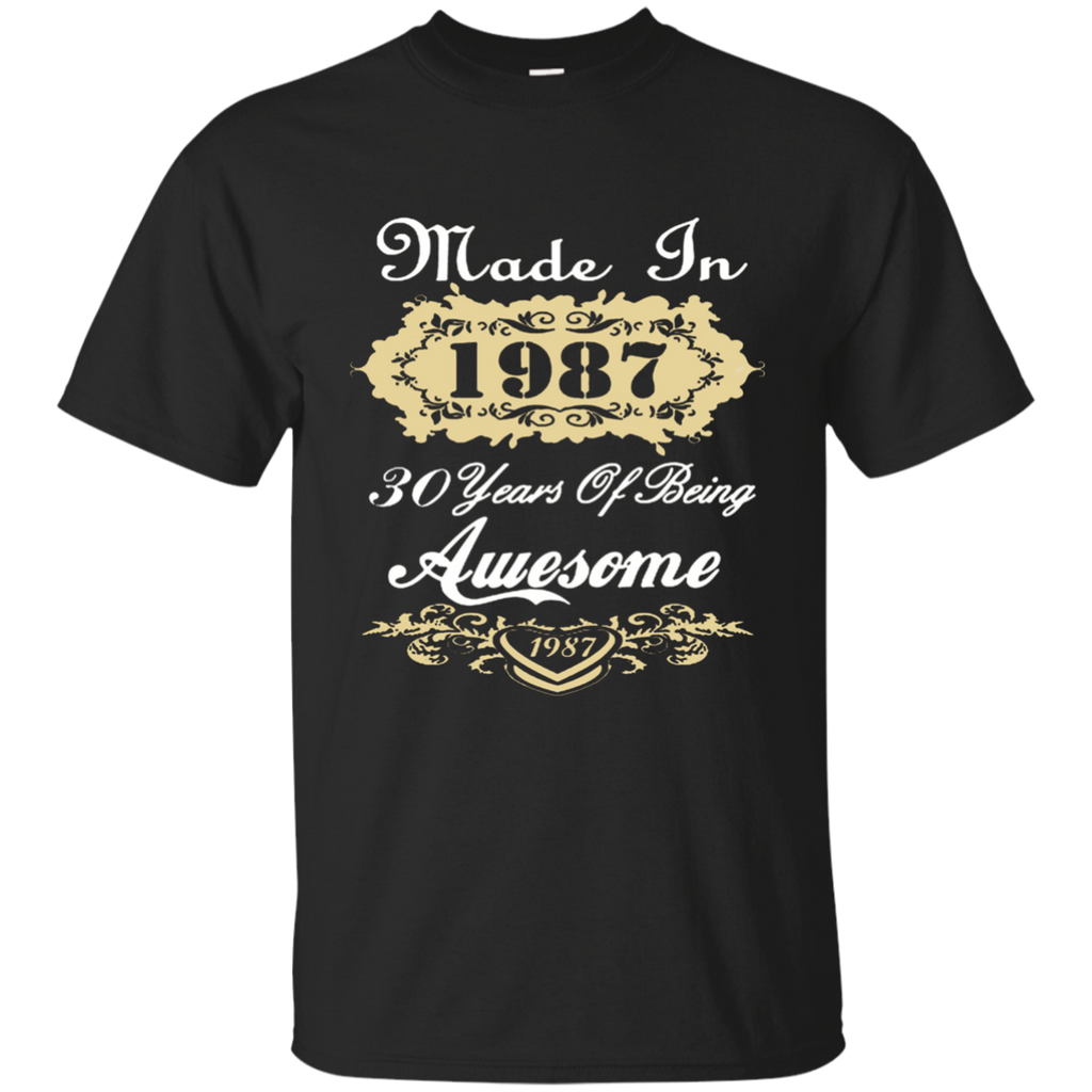 30th Birthday Gift Made 1987 All Original Parts T-Shirt G200 Gildan Ultra Cotton T-Shirt