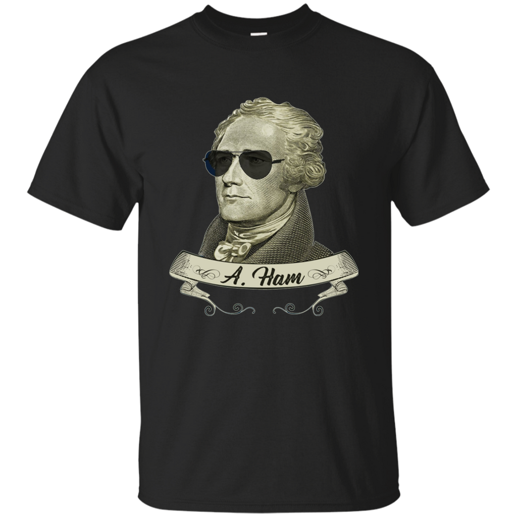 Cool Sunglasses T-shirt - Funny Hamilton Tee G200 Gildan Ultra Cotton T-Shirt