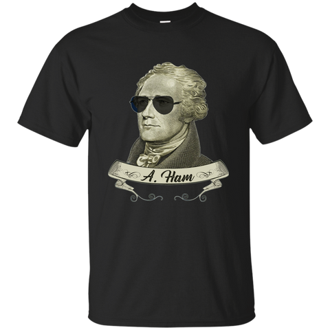Cool Sunglasses T-shirt - Funny Hamilton Tee G200 Gildan Ultra Cotton T-Shirt