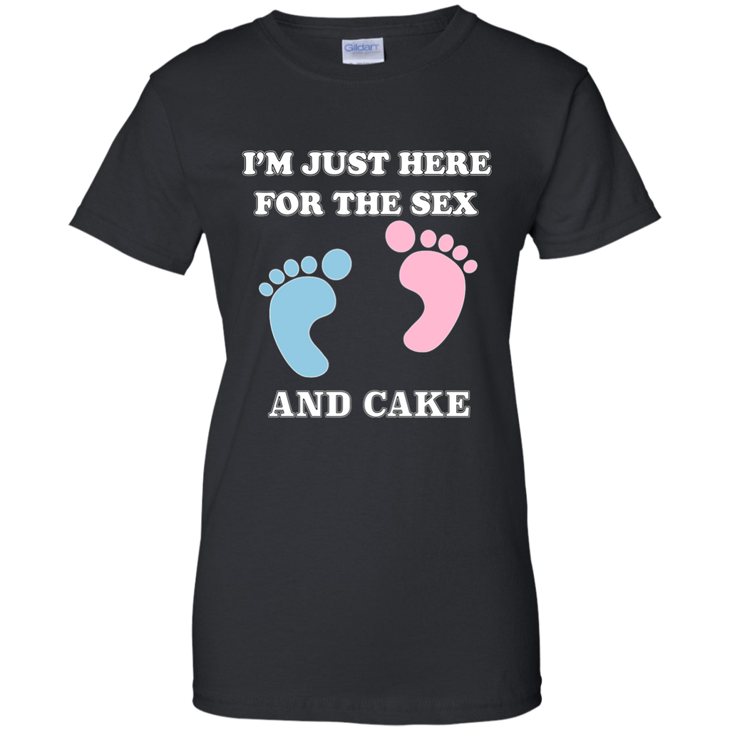 I'm Just Here For The Sex And Cake Baby Shower Gender Reveal G200L Gildan Ladies' 100% Cotton T-Shirt