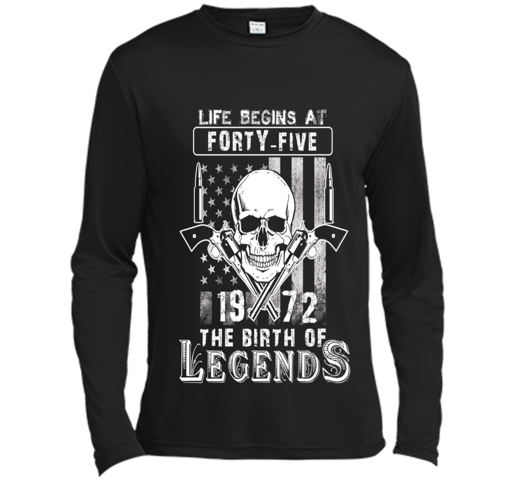 Life Begins At Forty Five-1972 The Birth Of Legends cool shirt