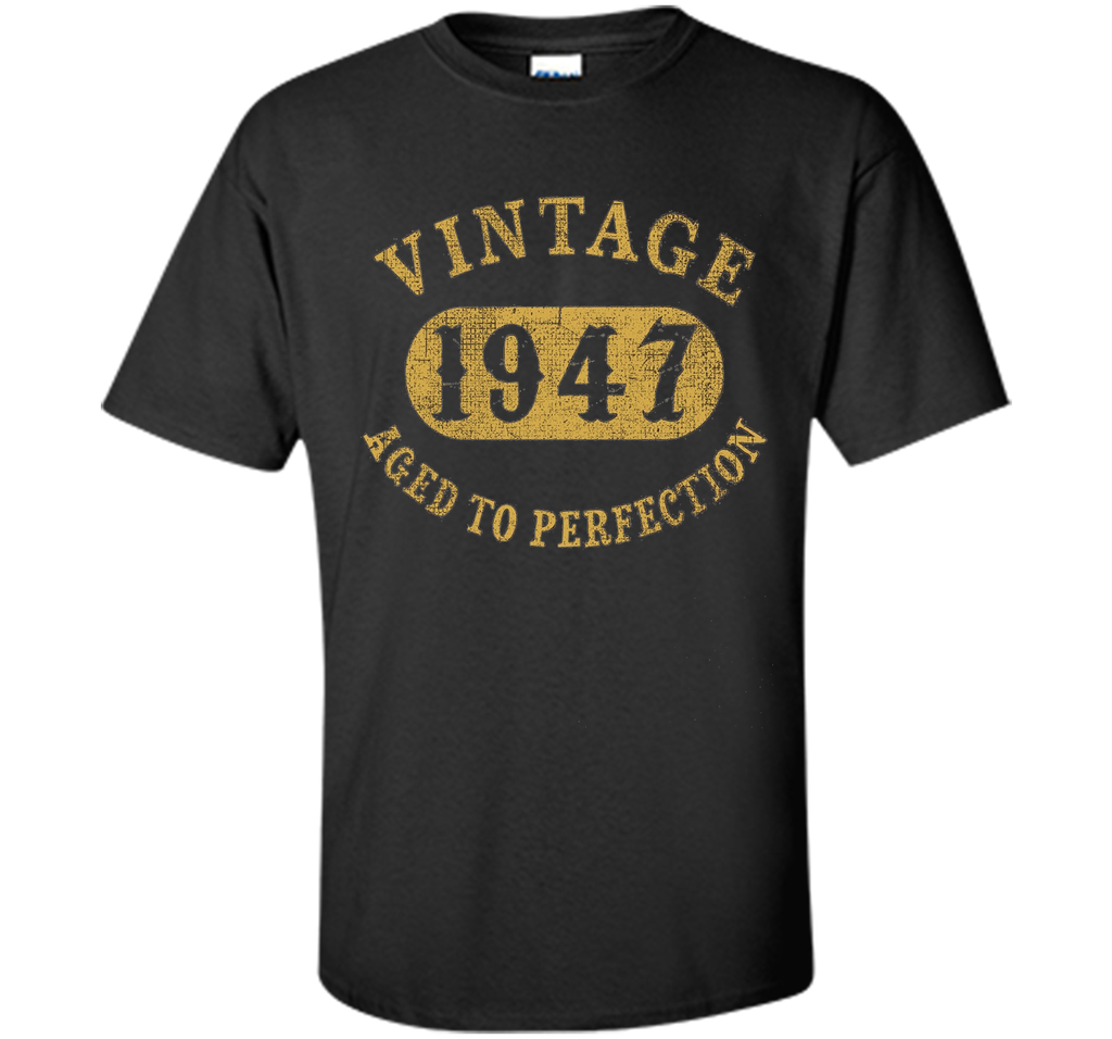 70 years old 70th Birthday B-day Gift Vintage 1947 T-Shirt