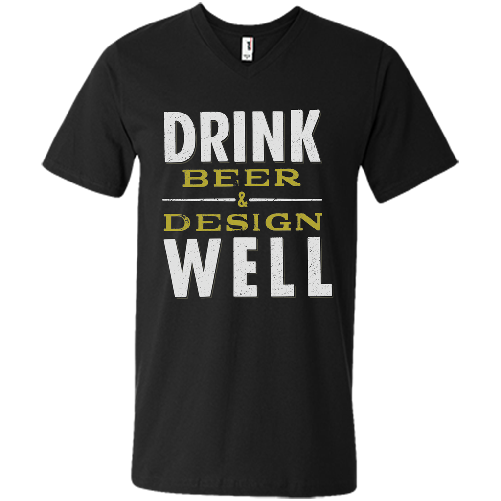 Drink Beer & Design Well T-Shirt