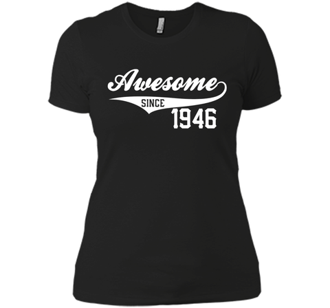 70th Birthday Gift Awesome 1946 Funny 70 year old T-Shirt