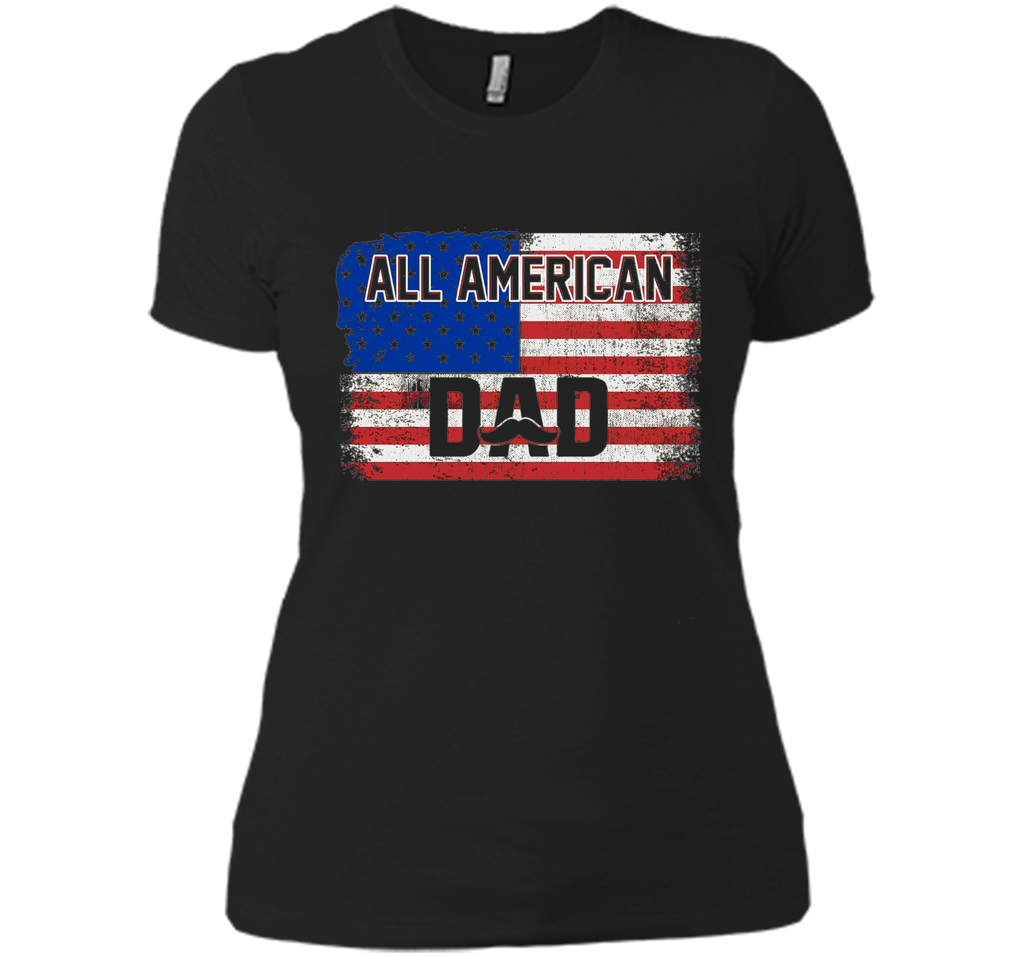 All American Dad American Flag T-Shirt Father's Day Shirt
