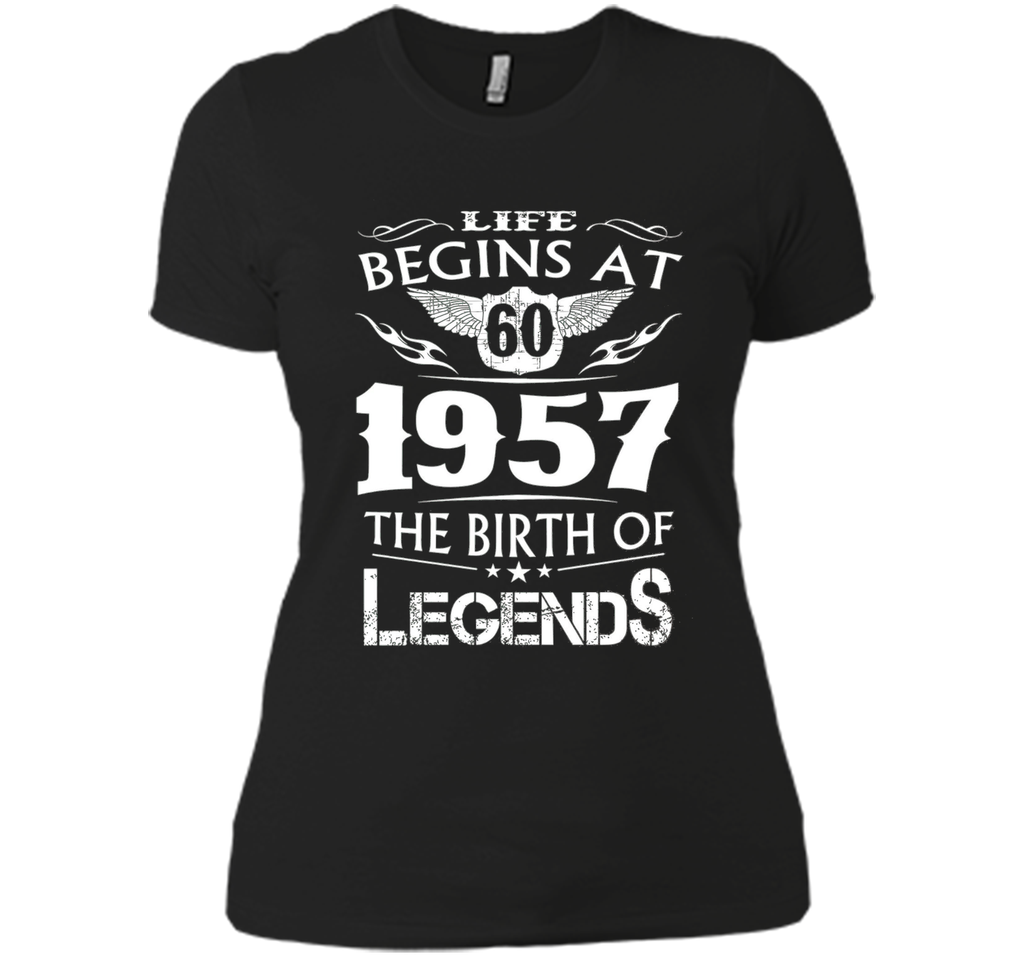 Life Begins At 60 1957 The Birth Of Legends Tshirt cool shirt