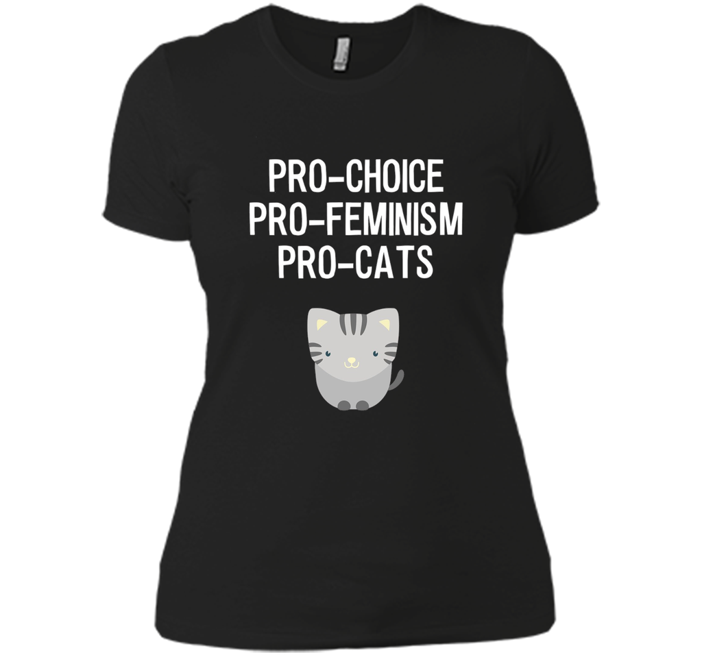 Pro-Choice Pro-Feminism Pro-Cats Shirt