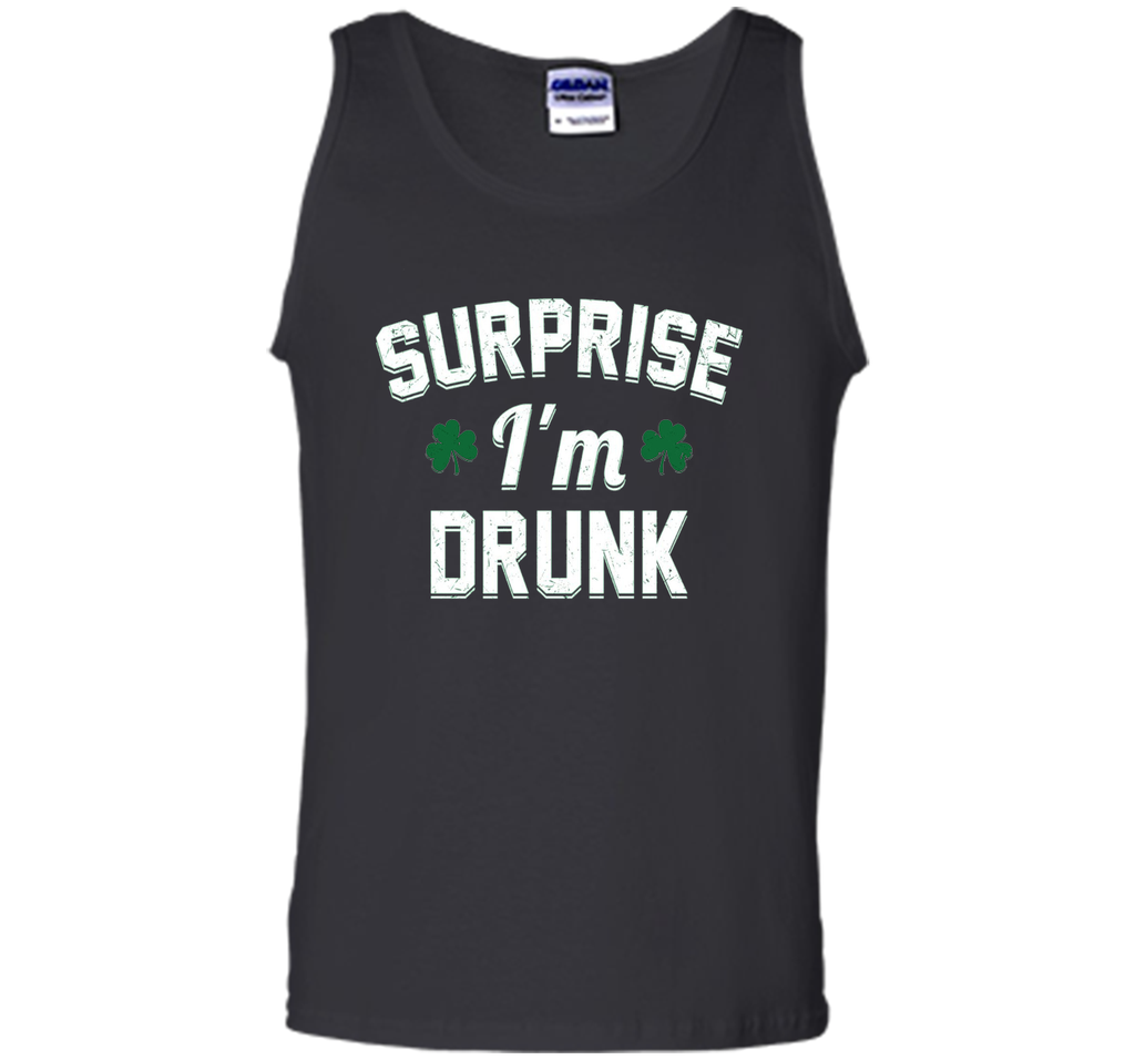 Surprise I'm Drunk Saint Patrick's Day Shirt