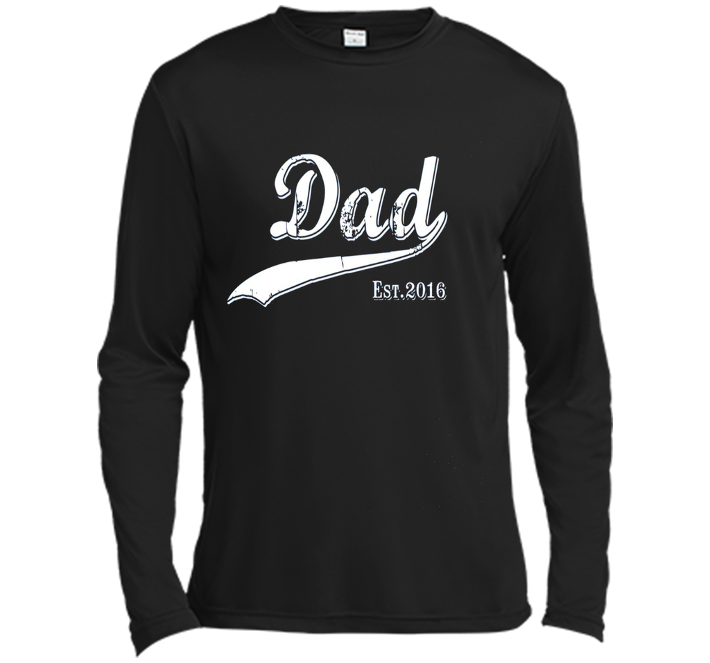 Dad Est. 2016 T Shirt Fathers Day Gift for New Daddy gift