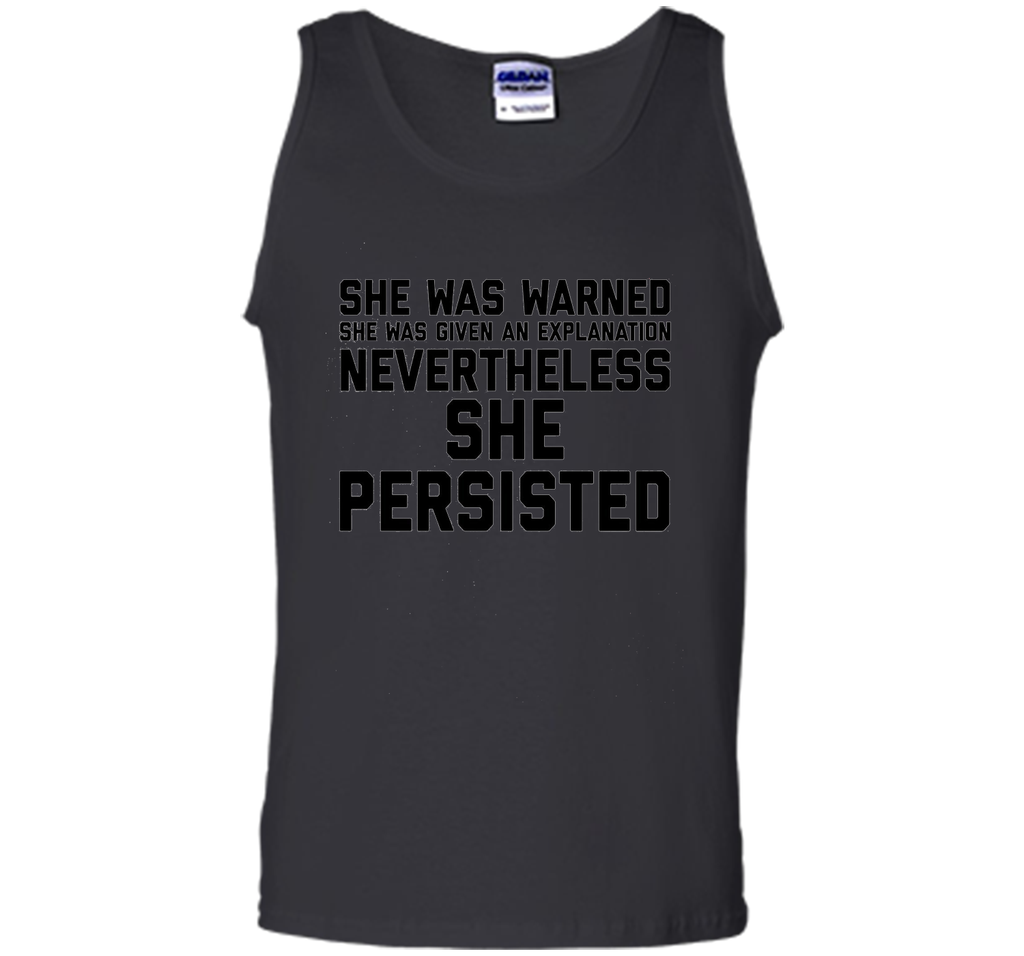 She Was Warned Nevertheless She Persisted T-Shirt (1)