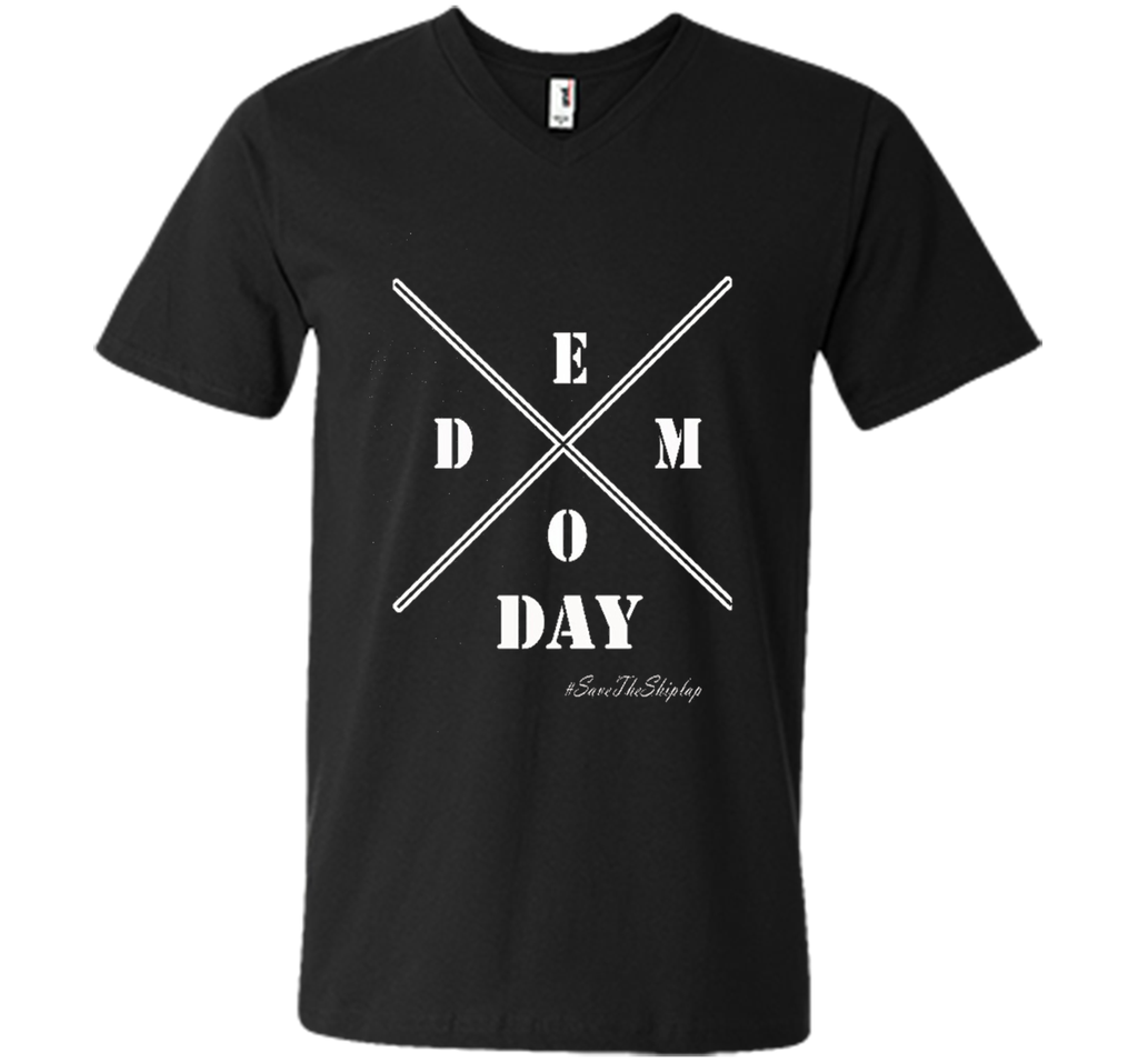It's Demo-Days T Shirt