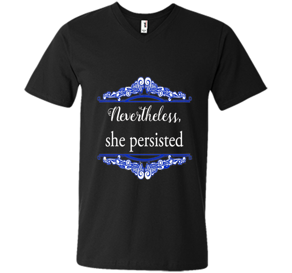 Feminist Nevertheless She Persisted T- shirt