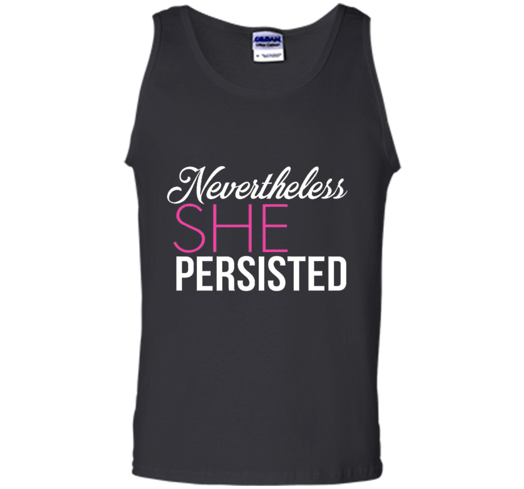 Nevertheless, she persisted. T-shirt, NEW