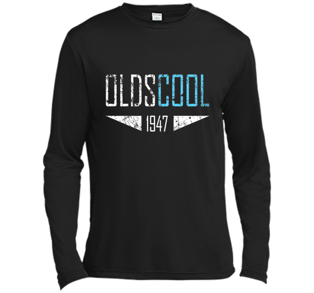 Oldscool 1947 Shirt Funny 70th Birthday Gift Idea Old School