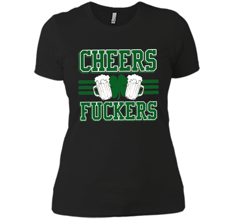 Cheers Fuckers Funny Irish Drinking St. Patrick's Day Shirt