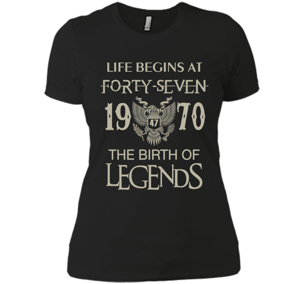 Life begins at Forty-seven - 1970 - the birth of legends