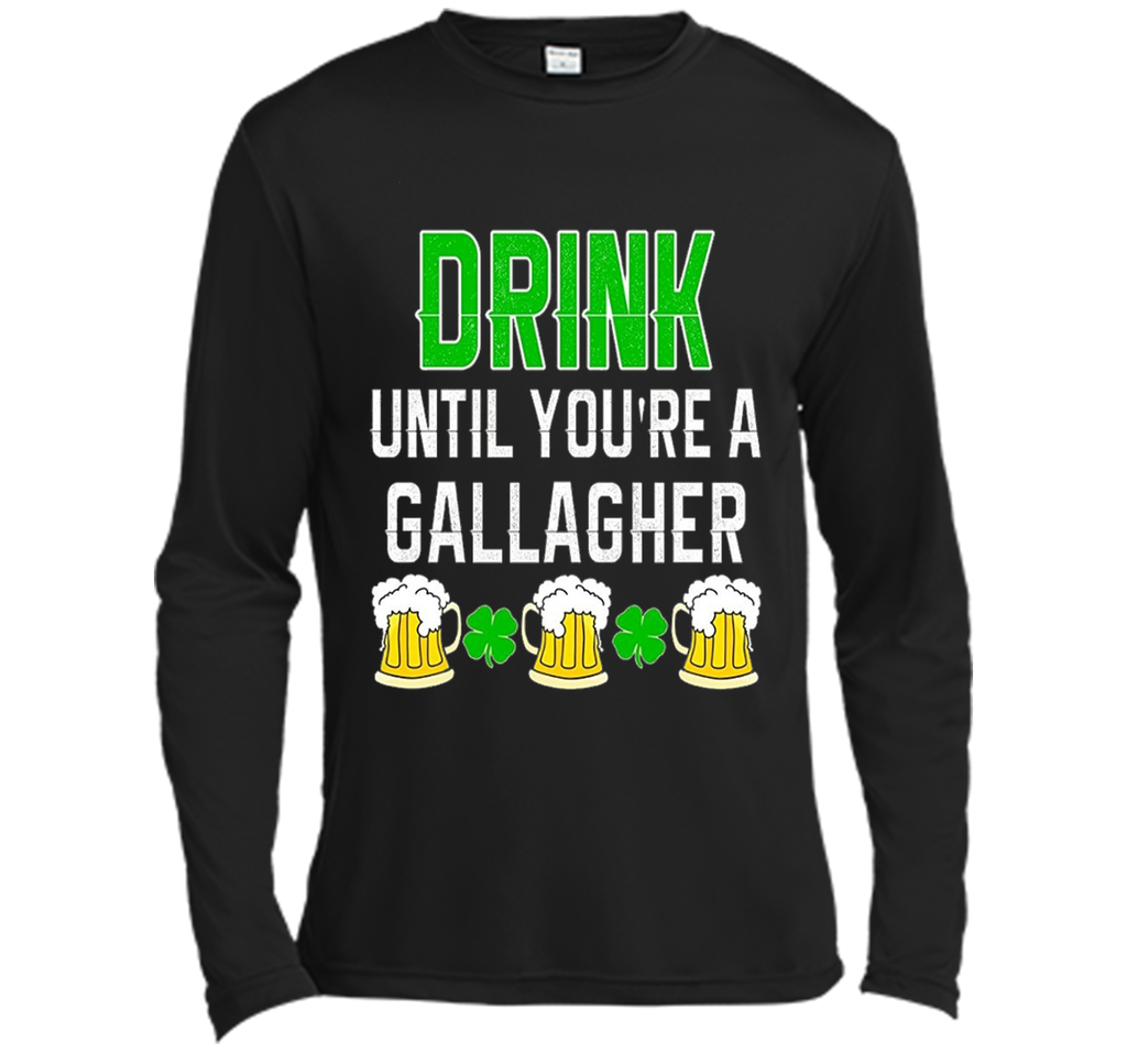Drink Until You're a Gallagher T-Shirt, NEW