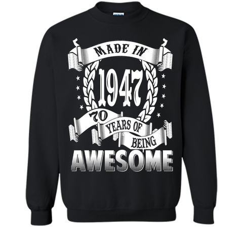 Awesome Made In 1947 Birthday Gift Idea T Shirt