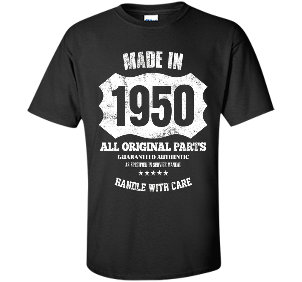 Made 1950 Original Parts 67th Birthday 67 Years Old T-Shirt