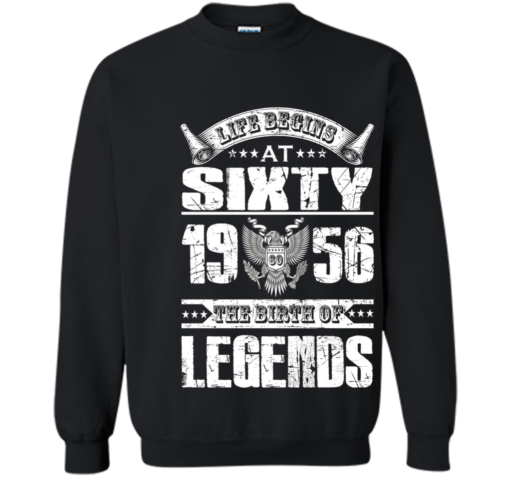 Life begins at 60, 1956 the birth of legends- 1956 T Shirt