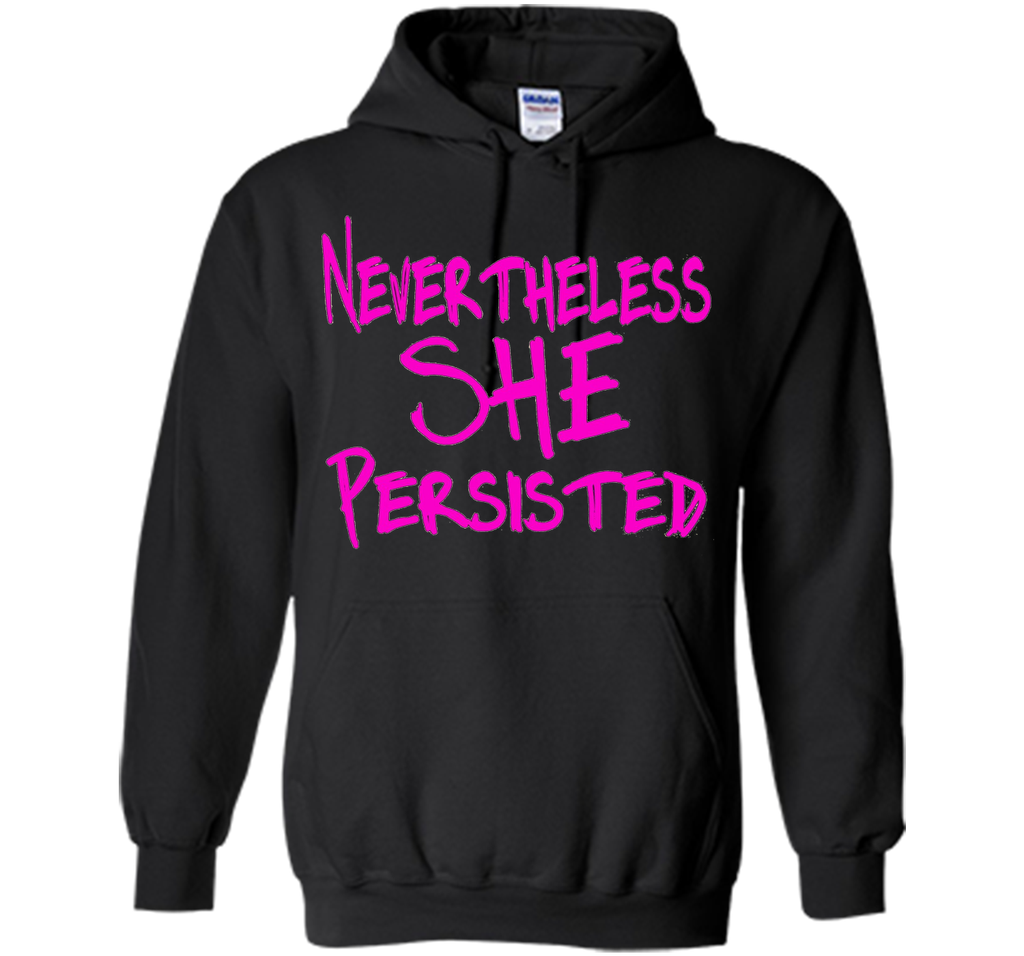 Nevertheless She Persisted T-Shirt - She Persisted Shirt
