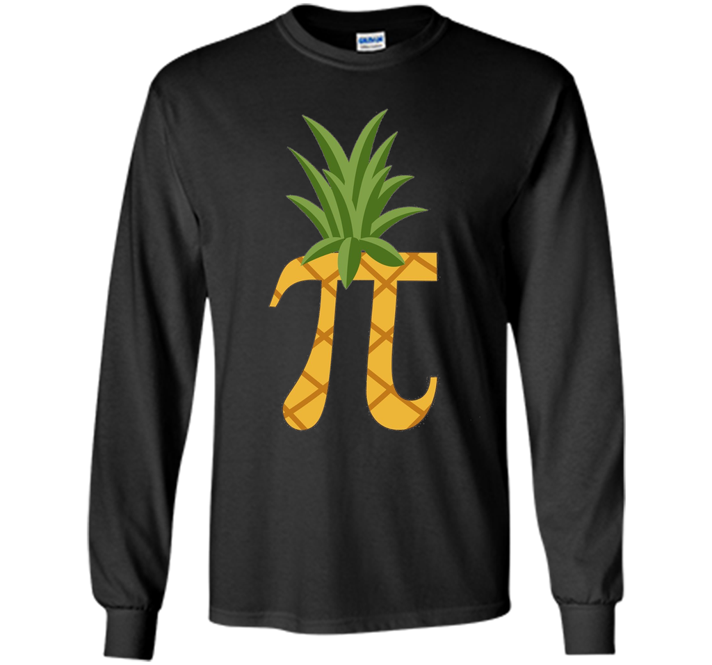 Funny Pi-neapple tshirt  - Pi Day 2017 Gift Tee