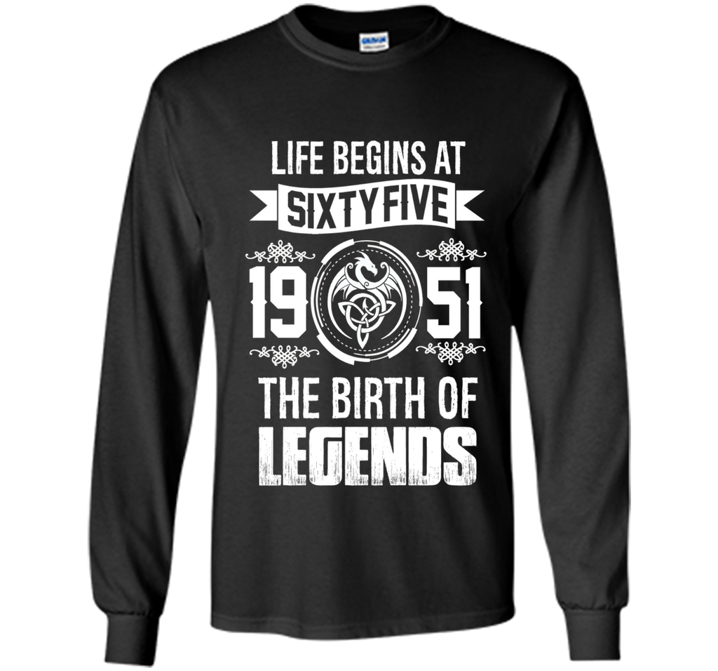 Life begins at sixty five 1951 the birth of legends