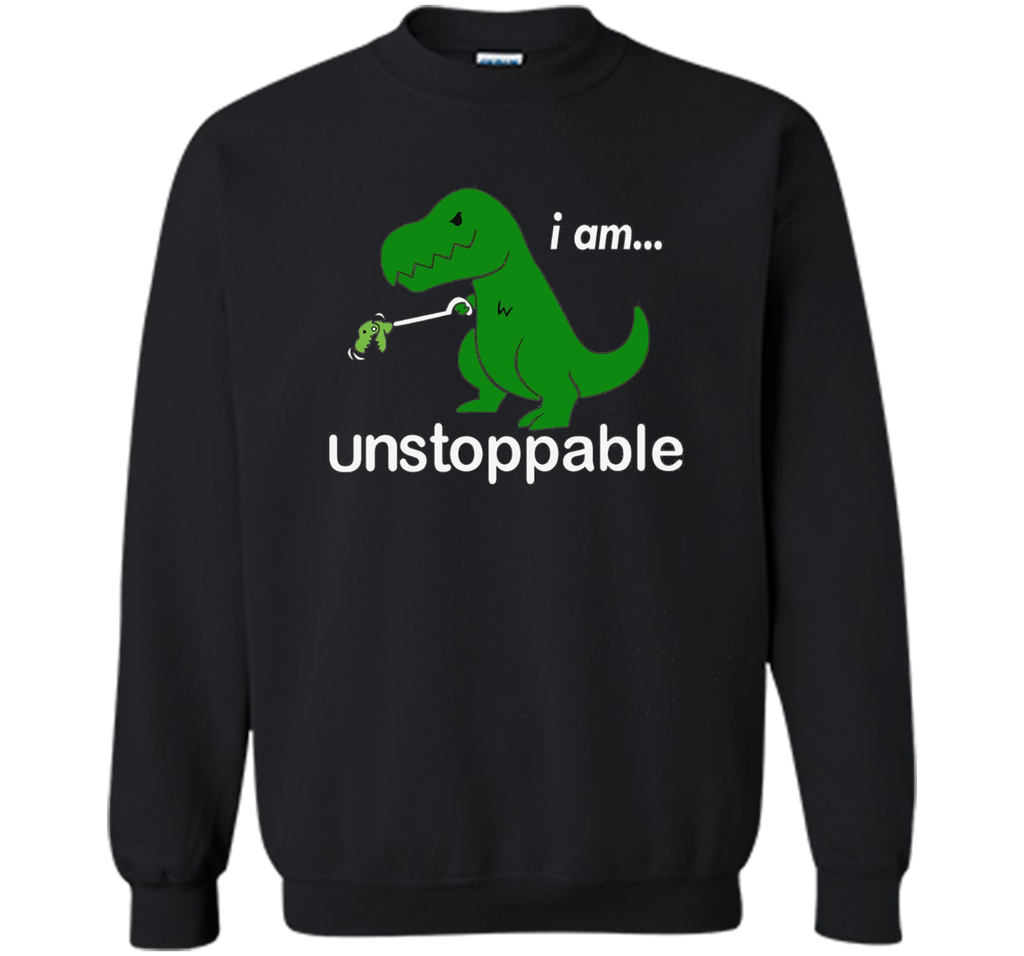 Unstoppable Funny T-Rex Dinosaur T-Shirt