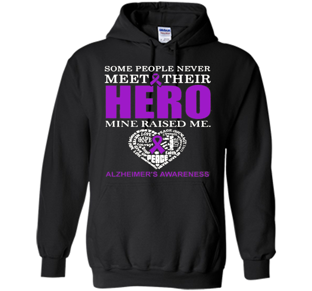 Some People Never Meet Their Hero T-Shirt