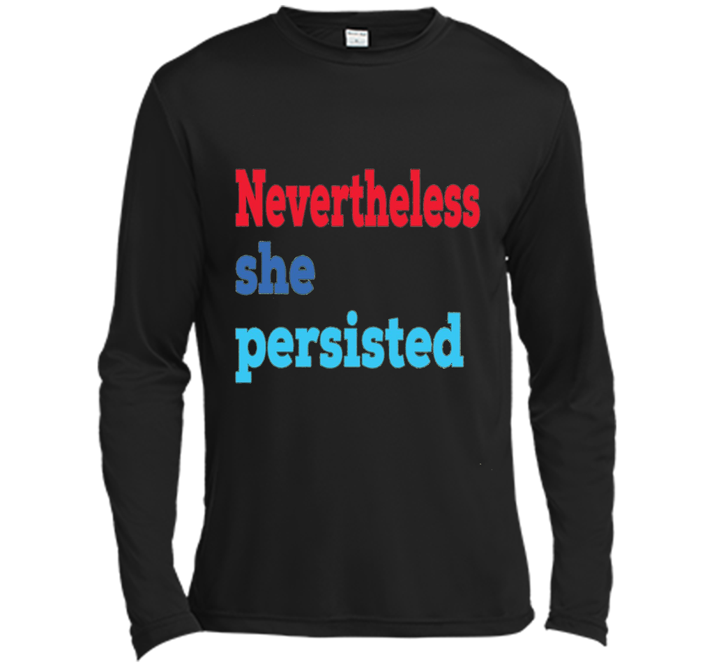 Nevertheless She Persisted T-Shirt