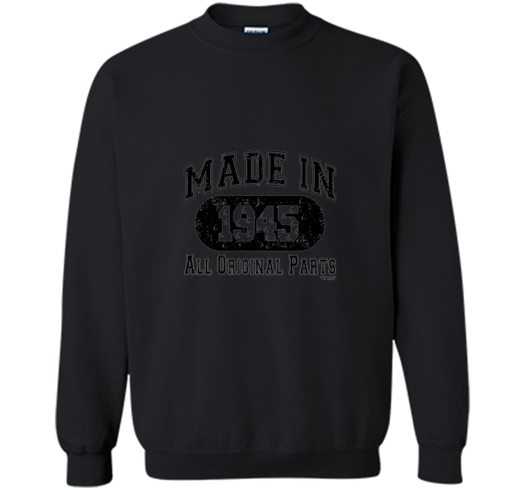 Made In 1945 All Original Parts Funny Birthday T-Shirt