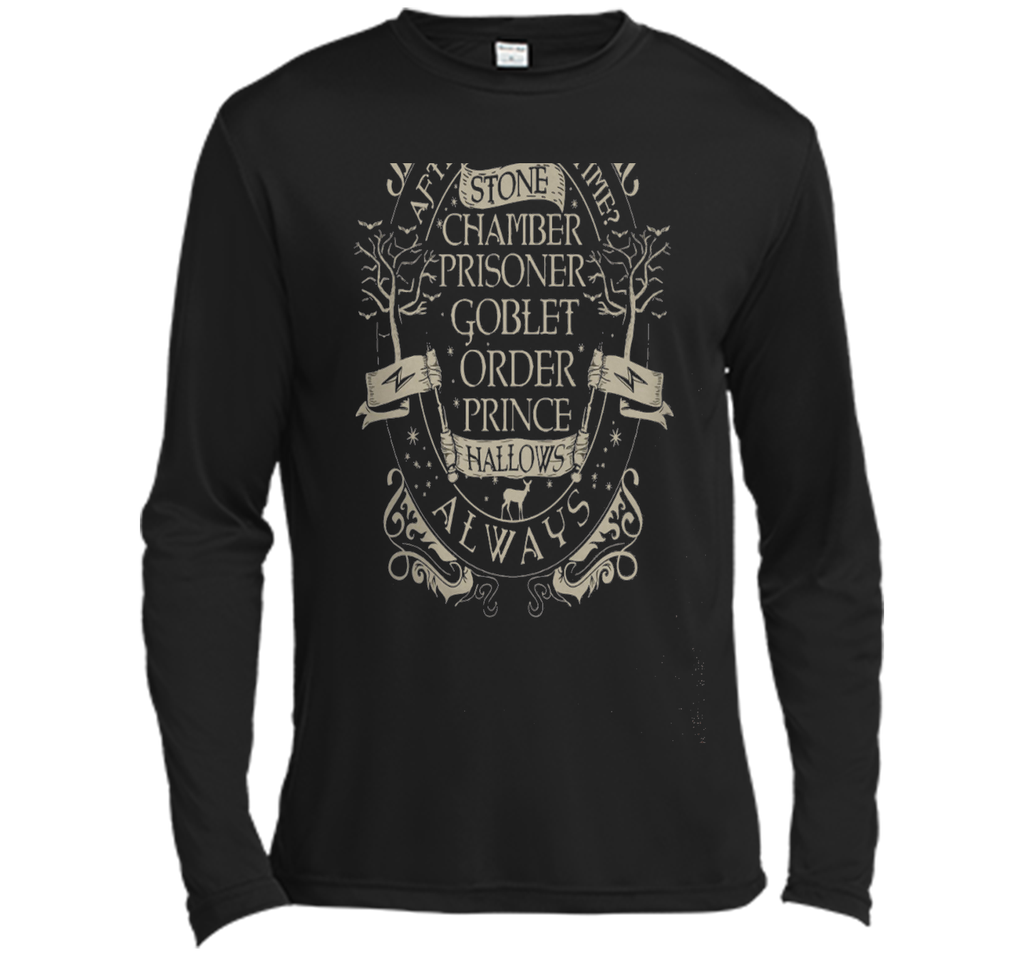 After All This Time Always T-shirt