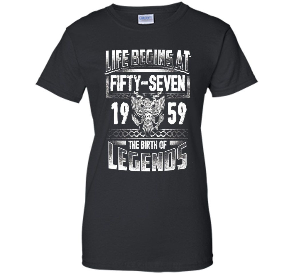 Life Begins At 57 - 1959 The Birth Of Legend T-Shirts Gifts