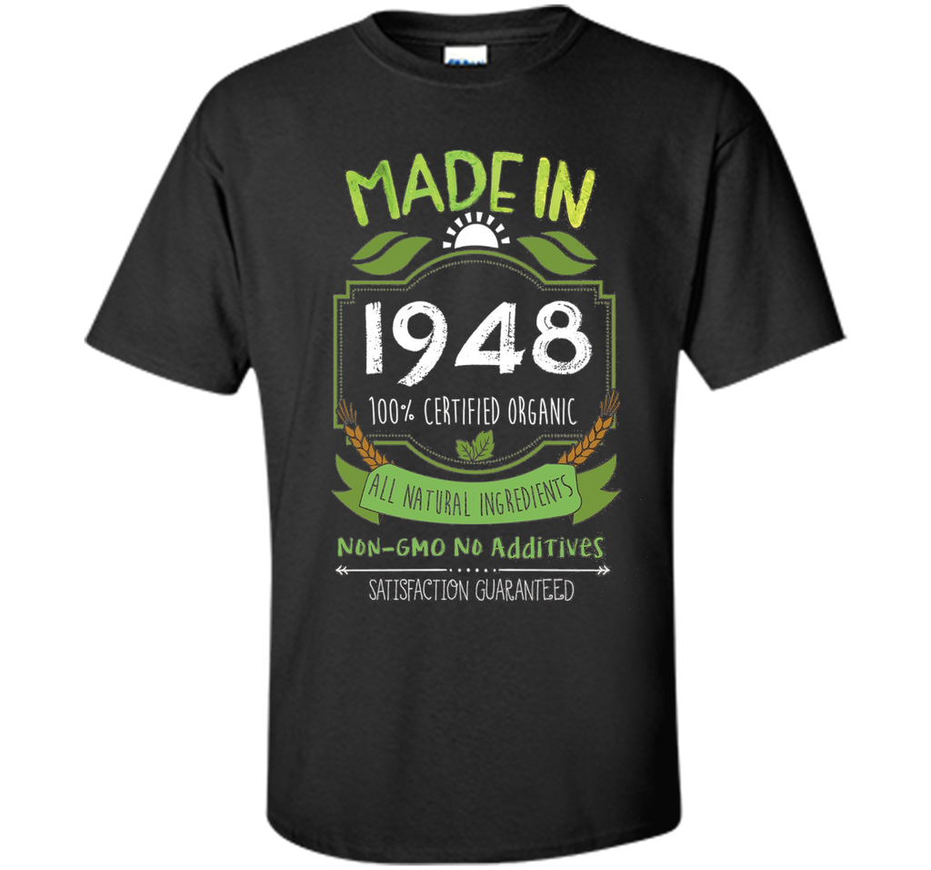 Made In 1948 Organic 68th Birthday 68 Years Old Gift T-Shirt