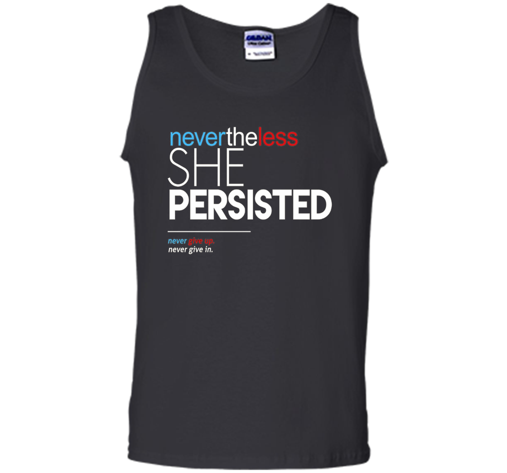 Nevertheless She Persisted - Feminist Quote T-Shirt
