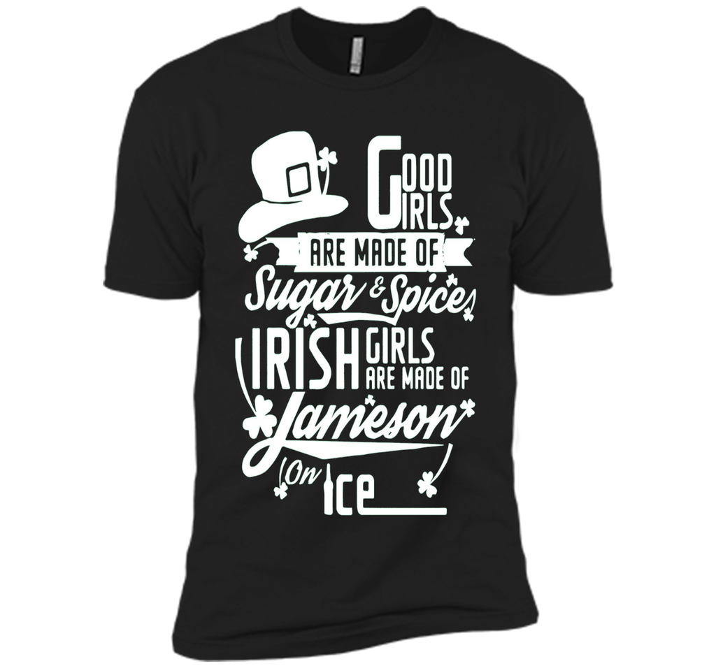 Good Irish Girls are Made of on Ice | Irish T-Shirt