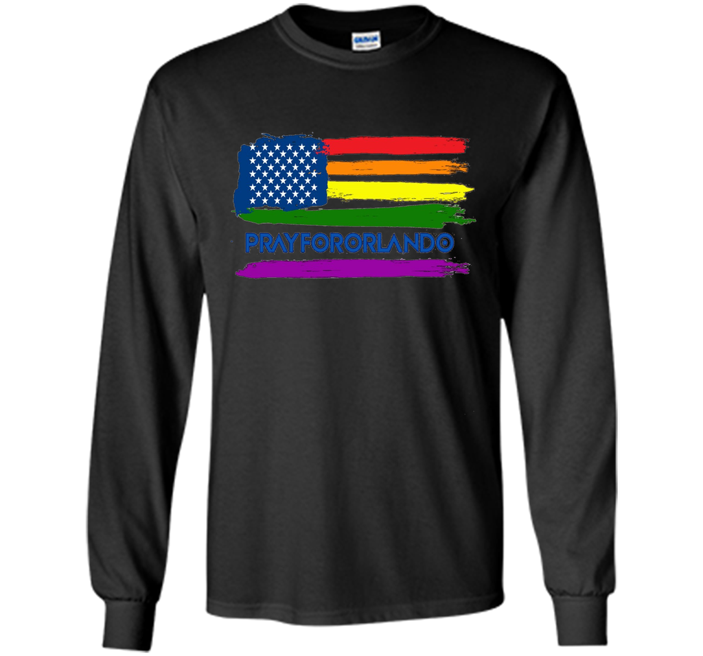 Pray For Orlando - LGBT shirts for men, women