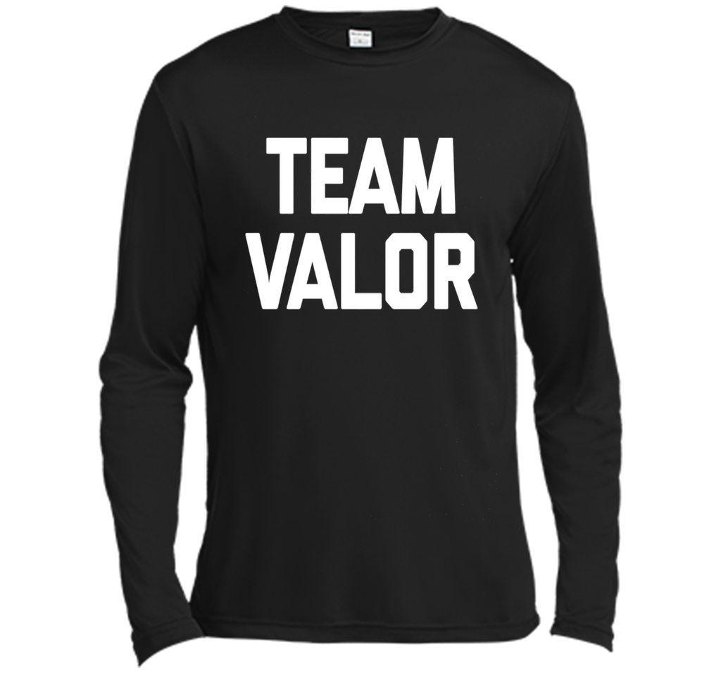Team Valor T-Shirt funny saying sarcastic novelty humor cool