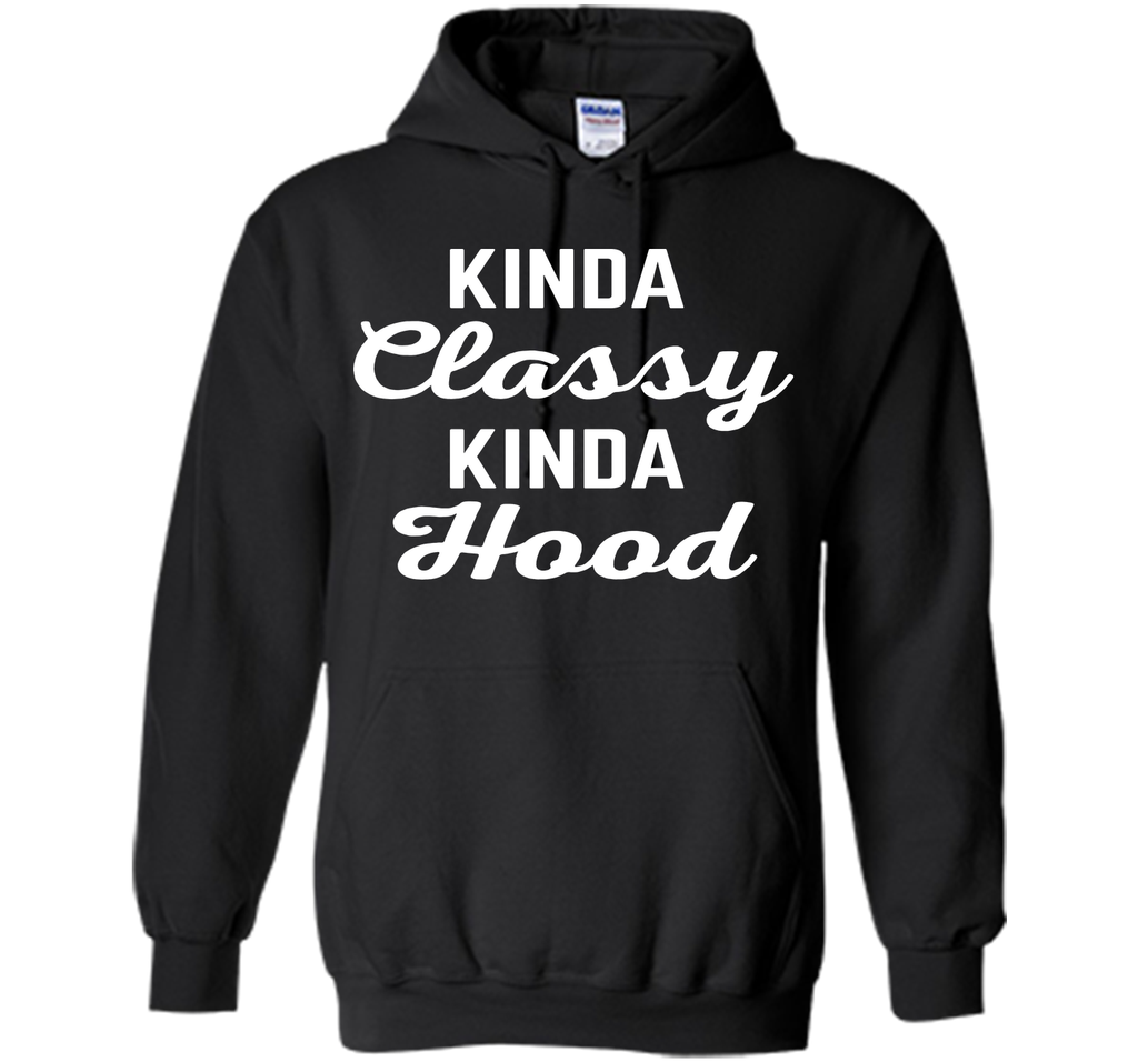 Kinda Classy Funny Quote T-Shirt