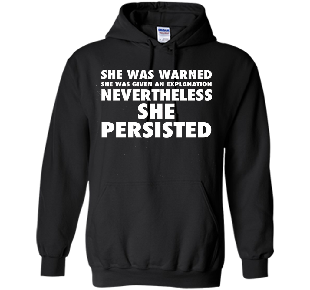 She Was Warned Nevertheless She Persisted Tee Shirt