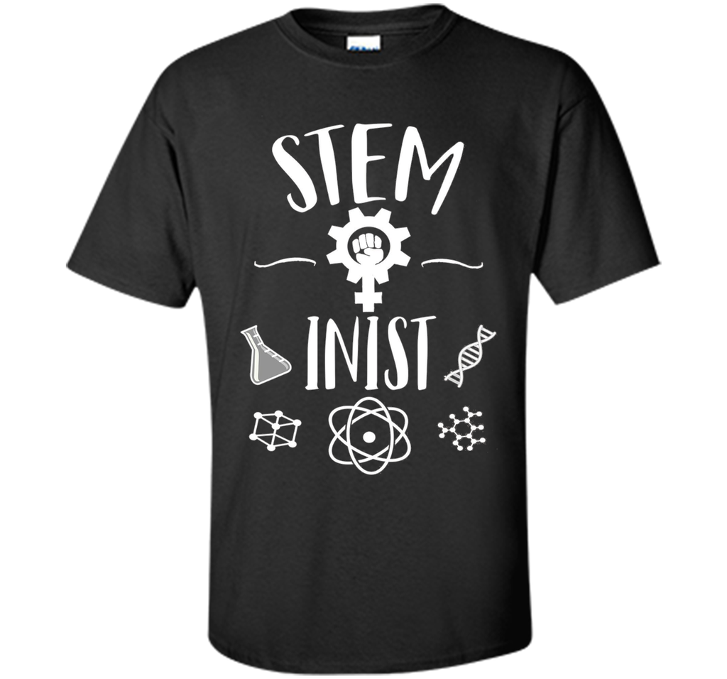 Steminist STEM Field Feminist T-shirt Science March shirt