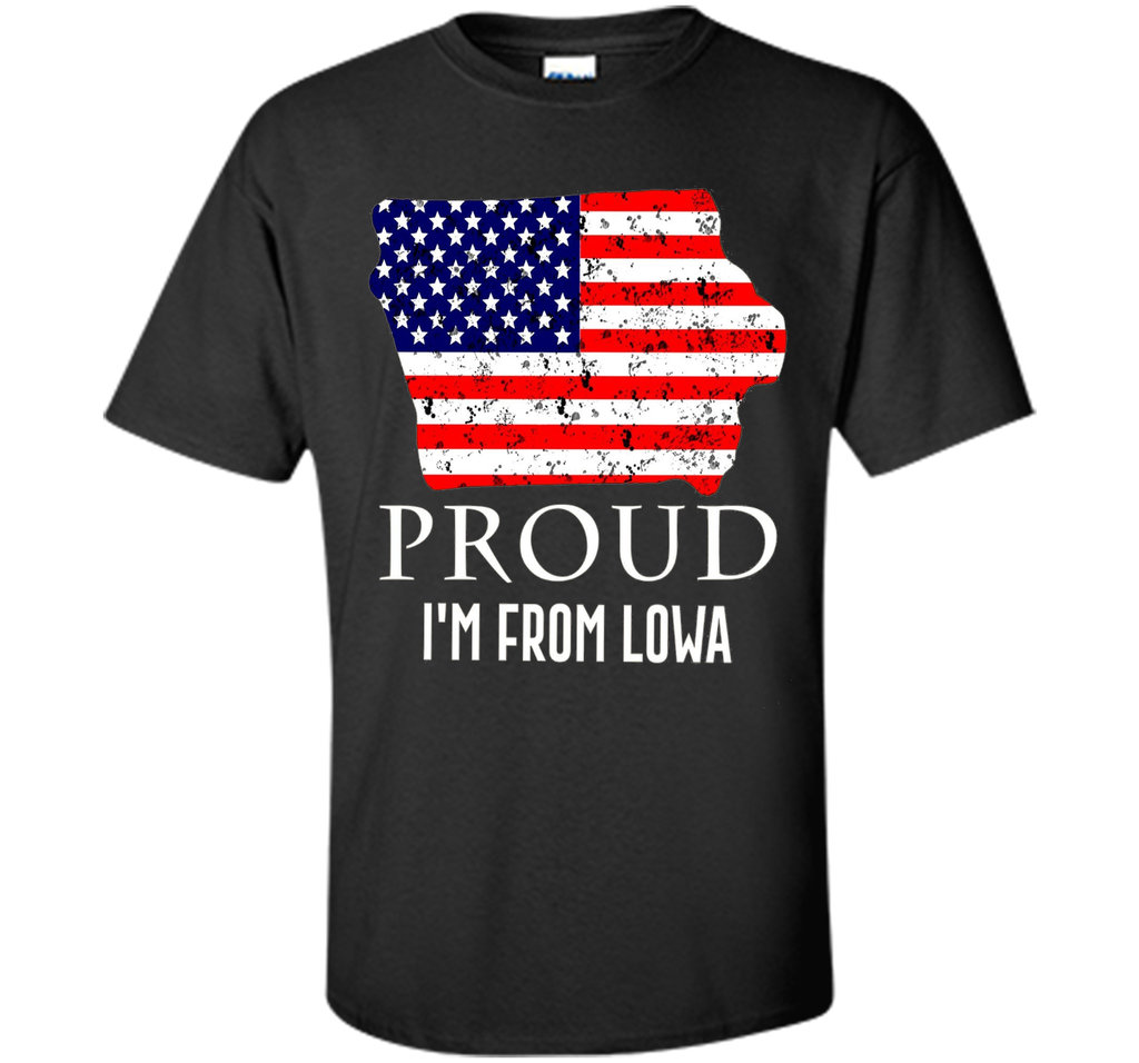 Proud of Lowa-US flag Independence day Tshirt
