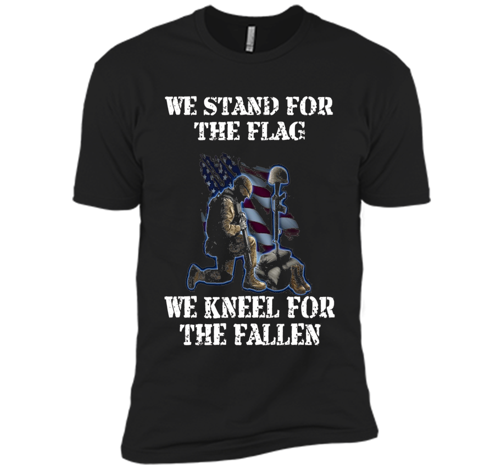 We Stand For The Flag We Kneel For The Fallen T-Shirt