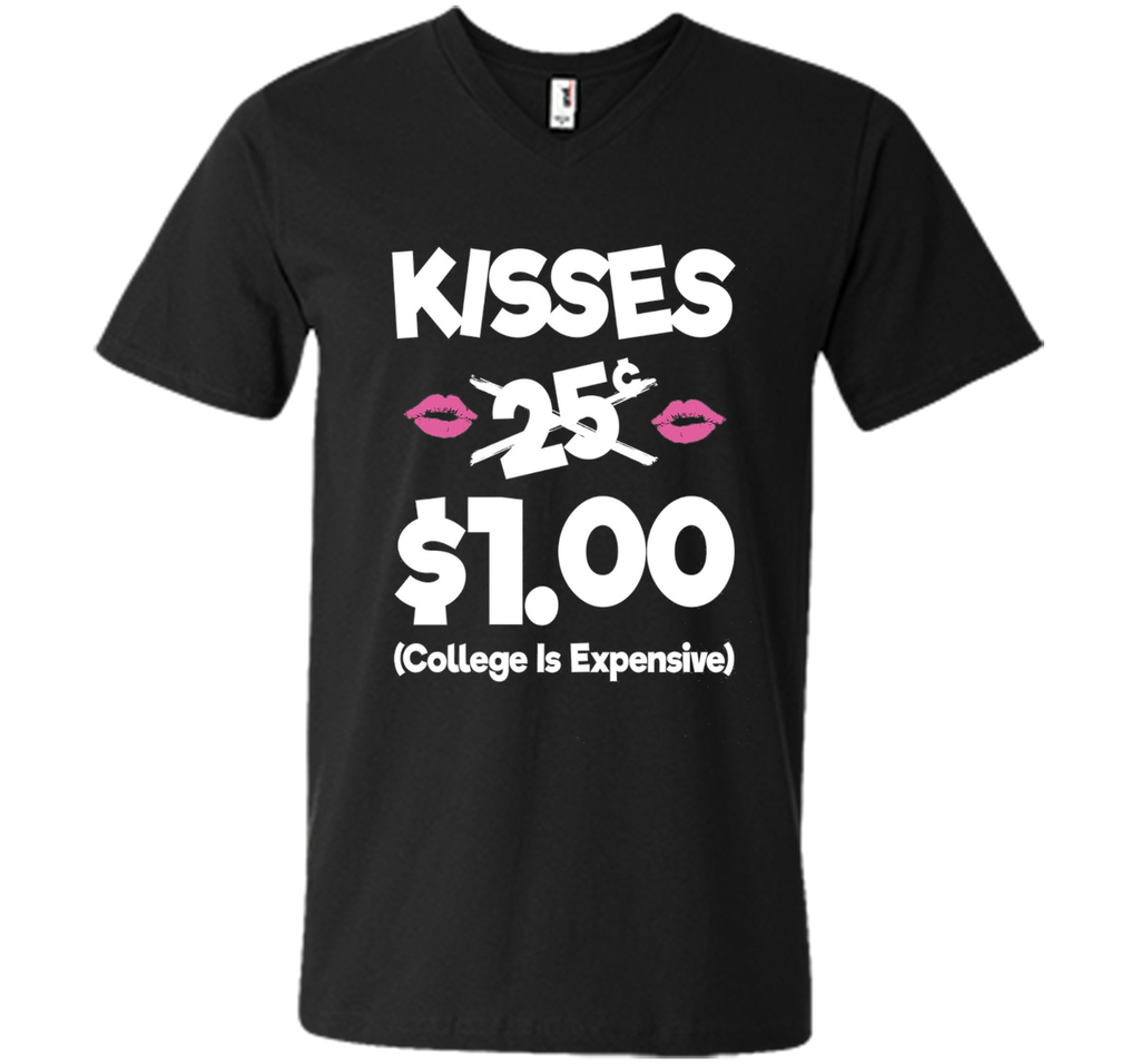 Kisses 25 Cents - Funny Boys & Girls Valentines Day TShirt