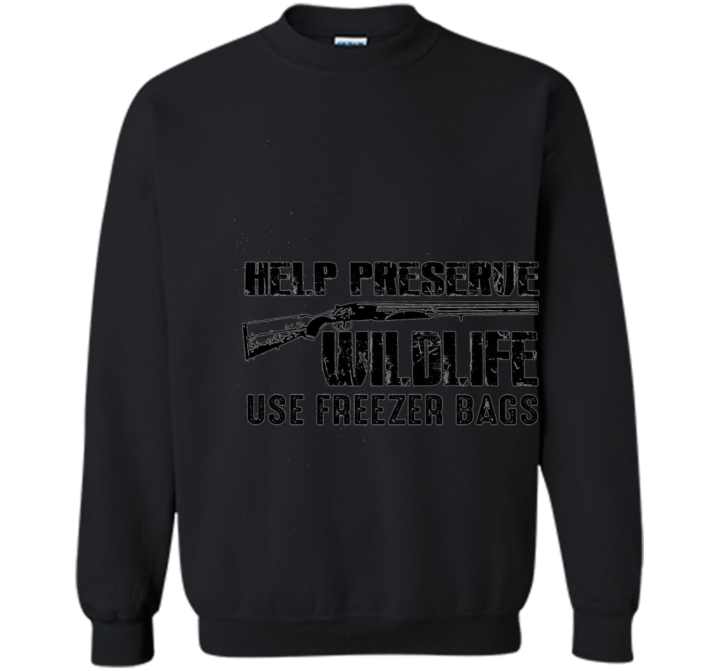 Help Preserve Wildlife Use Freezer Bags T-Shirt