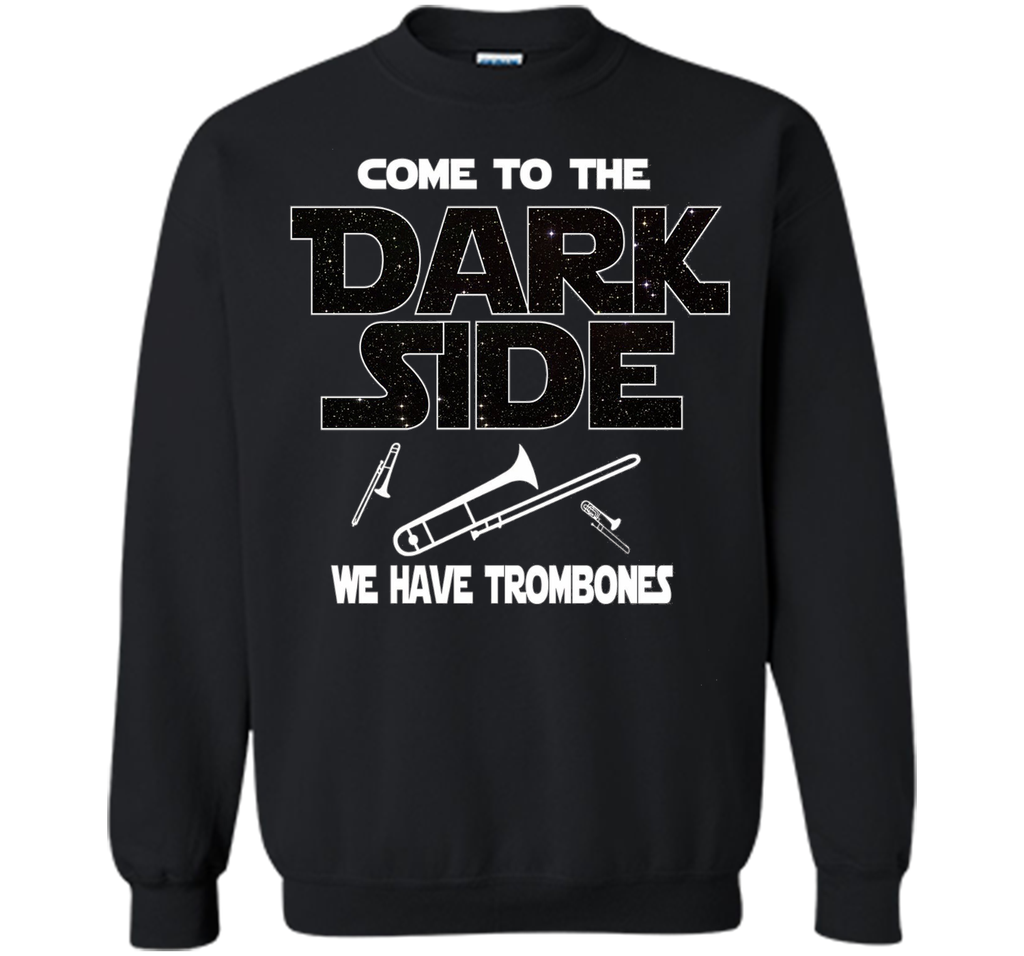Trombone Shirt - Come to the Dark Side