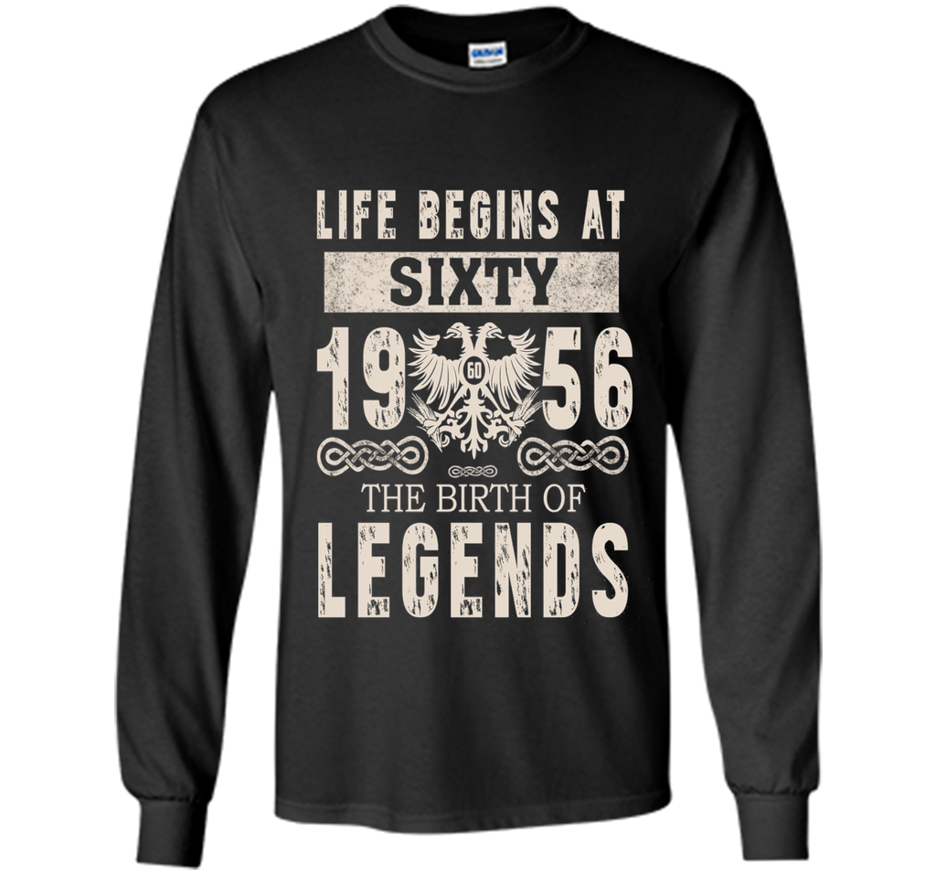 60th Birthday Gift Life Begins At Sixty The Birth Of Legends
